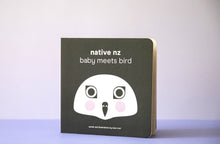 Load image into Gallery viewer, native nz baby meets bird book